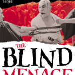 The Blind Menace