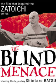 The Blind Menace