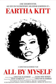 All By Myself: The Eartha Kitt Story