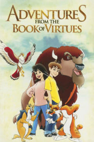 Adventures from the Book of Virtues