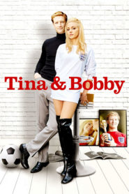 Tina & Bobby