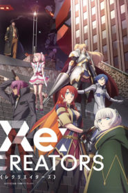 Re:CREATORS