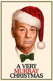 A Very Murray Christmas