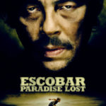 Escobar – Kayıp Cennet