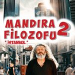 Mandıra Filozofu 2 İstanbul