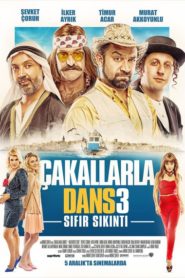 Çakallarla Dans 3: Sıfır Sıkıntı