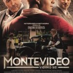 Montevideo’da Görüşürüz