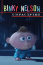 Minions: Binky Nelson Unpacified