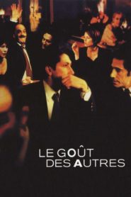 Le goût des autres