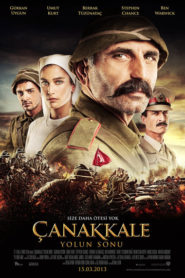 Çanakkale – Yolun Sonu