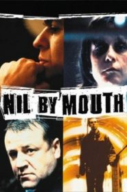 Nil by Mouth