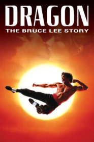 Ejder: Bruce Lee’nin Hayatı