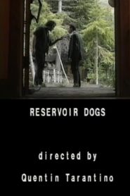 Reservoir Dogs: Sundance Institute 1991 June Film Lab