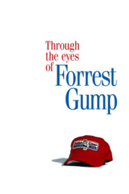 Through the Eyes of Forrest Gump