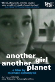 Another Girl, Another Planet