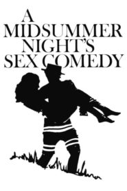 A Midsummer Night’s Sex Comedy