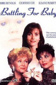 Battling For Baby