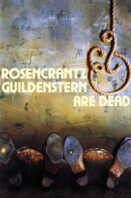 Rosencrantz & Guildenstern Are Dead