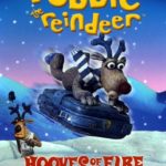Robbie the Reindeer – Hooves of Fire