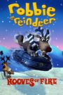 Robbie the Reindeer – Hooves of Fire