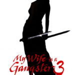 Karım Bir Gangster 3