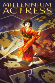 Millennium Actress a.k.a. Sennen joyû