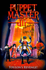 Puppet Master III: Toulon’s Revenge