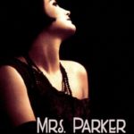 Mrs. Parker and the Vicious Circle