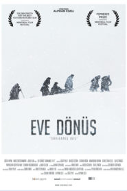 Eve Dönüş Sarıkamış 1915