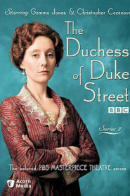 The Duchess of Duke Street