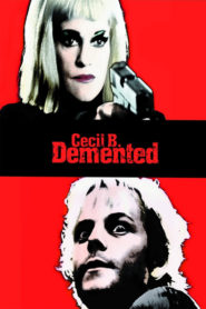 Cecil B. Demented