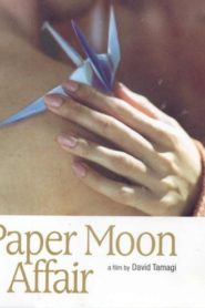 Paper Moon Affair