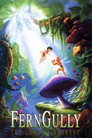 FernGully: Son Yağmur Ormanı