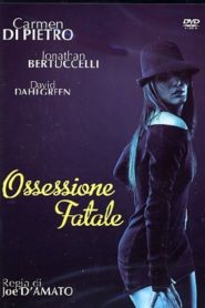 Ossessione fatale