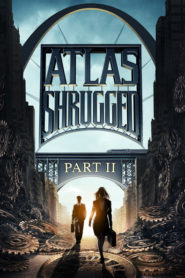 Atlas Shrugged Part II