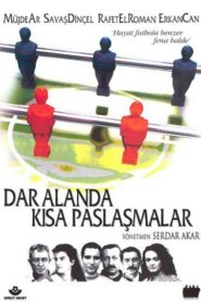 Dar Alanda Kısa Paslaşmalar