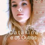 Catarina ‘nın Değişimi