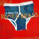 A Room for Romeo Brass