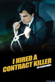 I Hired a Contract Killer