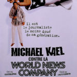 Michael Kael contre la World News Company