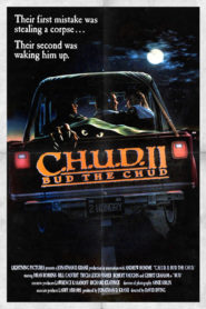 C.H.U.D. II: Bud the Chud