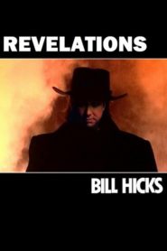 Bill Hicks: Revelations