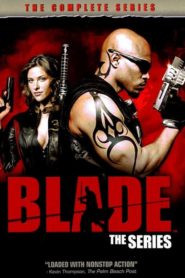 Blade: The Series