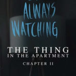 The Thing in the Apartment: Chapter II
