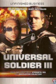 Universal Soldier III: Unfinished Business