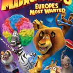 Madagaskar 3: Avrupa’nın En Çok Arananları