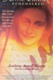 Anne Frank Remembered