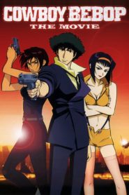 Cowboy Bebop Cennet Kapısı