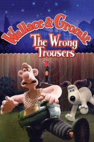 Wallace ve Gromit – Yanlış Pantolon
