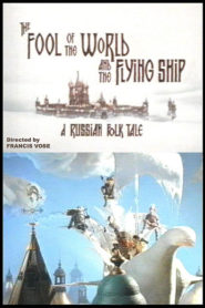 The Fool of the World and the Flying Ship